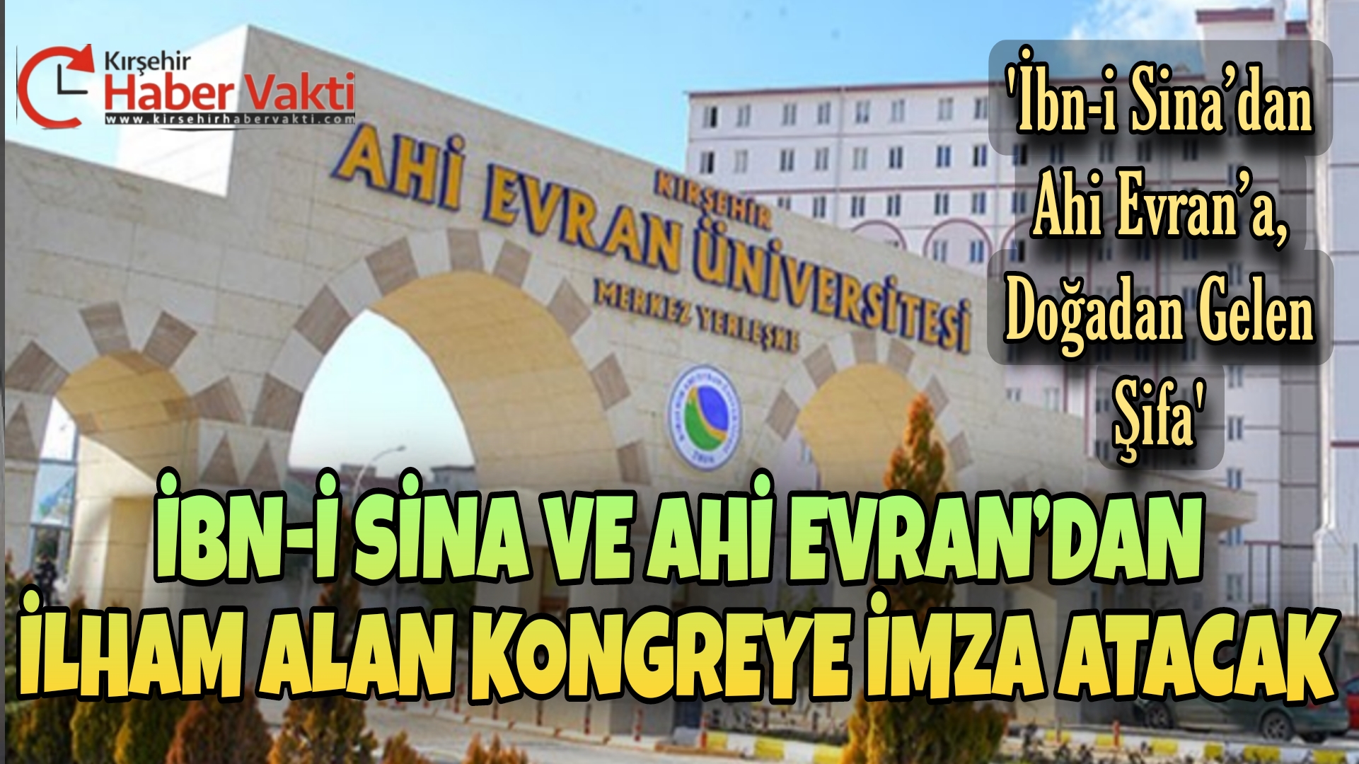 UZMAN AKEDEMİSYENLER, GELENEKSEL VE MODERN TIBBI ANLATMAK İÇİN AHİ EVRAN ÜNİVERSİTESİNDE BULUŞACAK