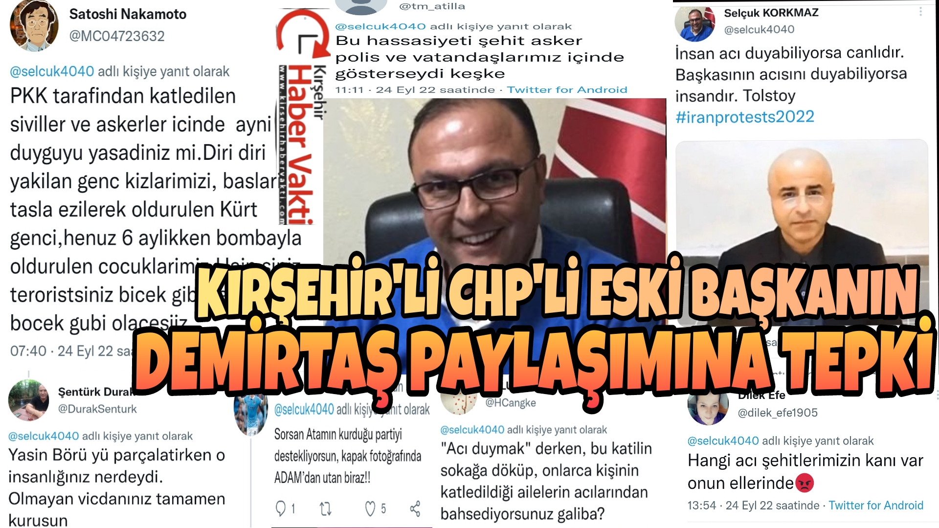 CHP Kırşehir eski merkez ilçe başkanı Selçuk Korkmaz’ ın, teröristlere