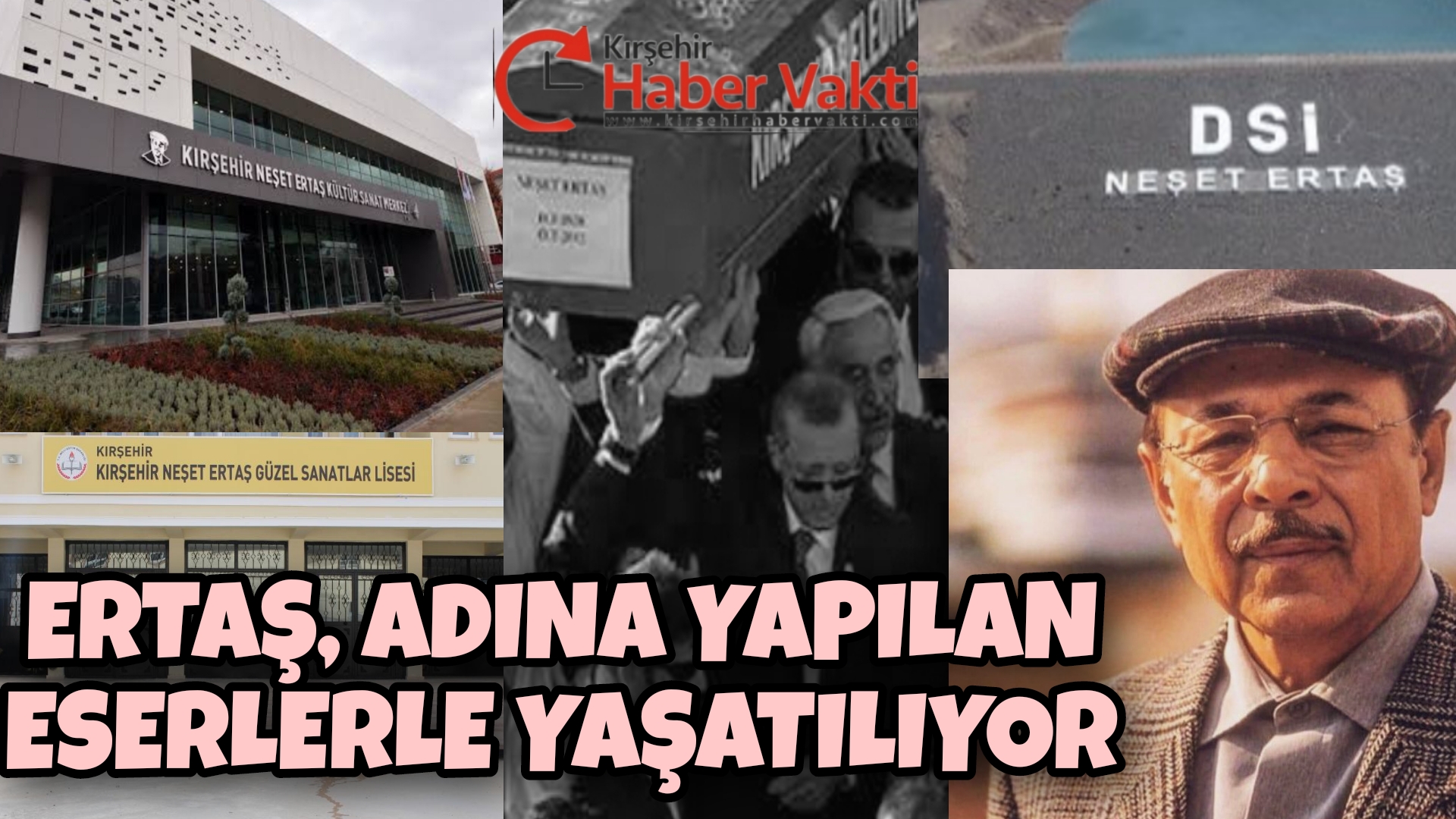 AK PARTİ NEŞET ERTAŞ’I YAPTIĞI ESERLERLE ÖLÜMSÜZLEŞTİRDİ