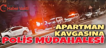 KIRŞEHİR’DE MİRAS KAVGASINA POLİS MÜDAHALESİ