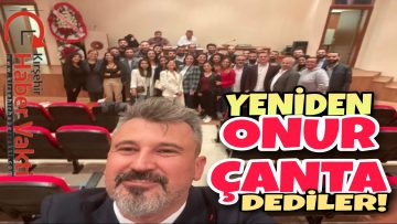 KIRŞEHİR BARO BAŞKANI TEKRAR ONUR ÇANTA OLDU