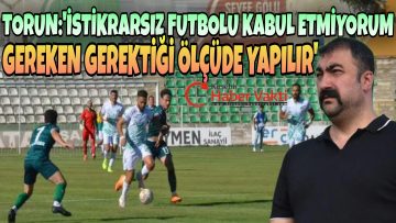 BAŞKAN TORUN: “OLAYIN CİDDİYETİNİN FARKINDAYIZ”