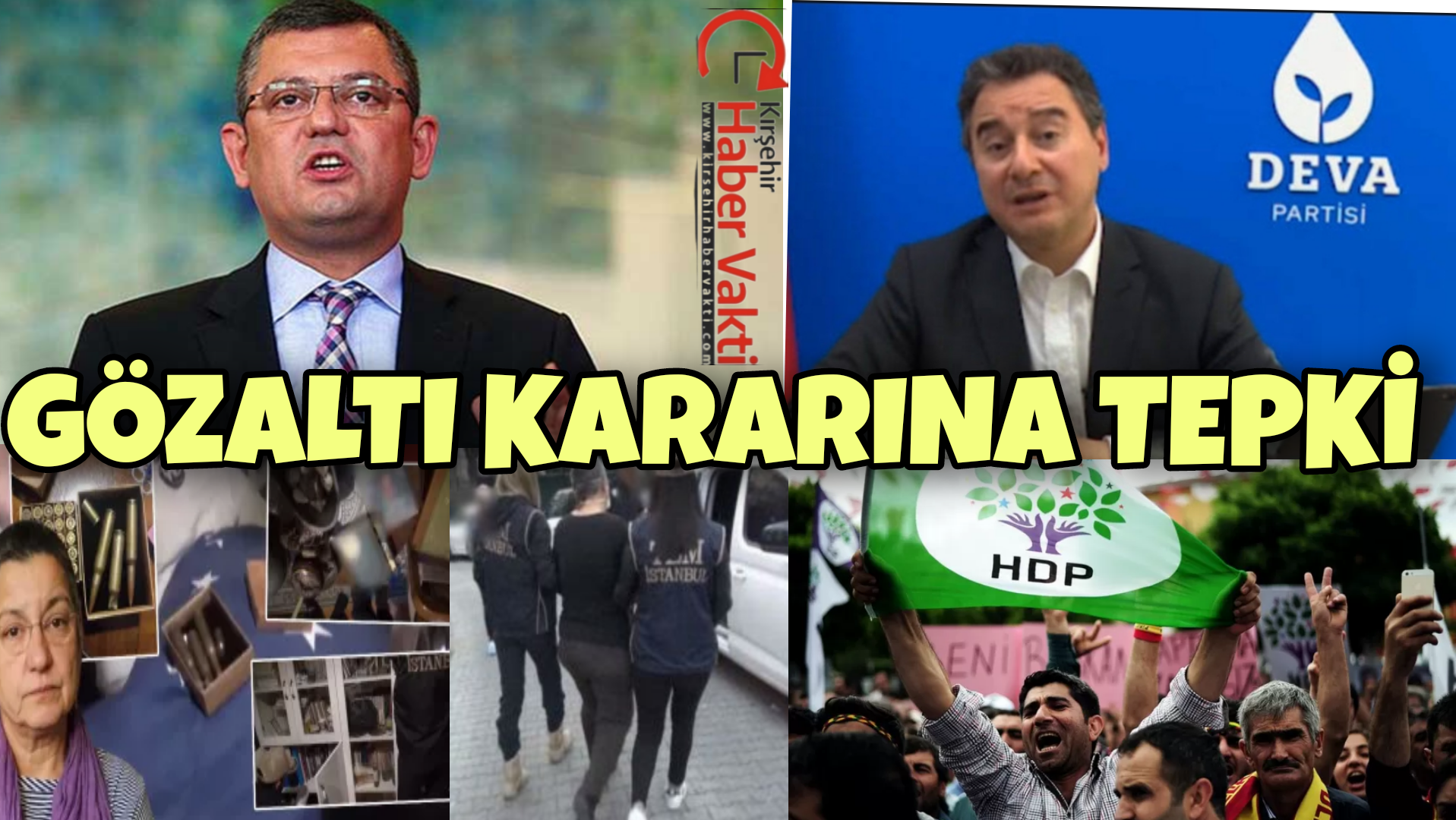 TÜRK ASKERİNE İFTİRA ATAN TTB BAŞKANI’NIN GÖZALTINA ALINMASINA CHP, DEVA VE HDP’DEN TEPKİ