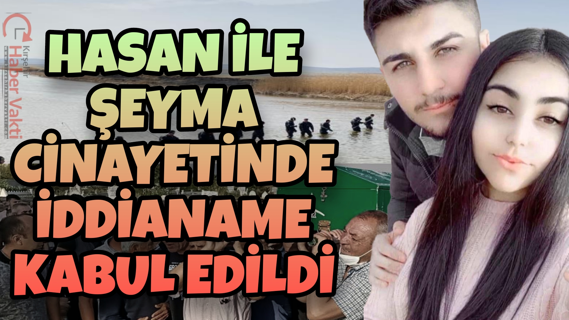 HASAN VE ŞEYMA’NIN KATİLLERİNE 2 KERE AĞIRLAŞTIRILMIŞ MÜEBBET İSTEMİ