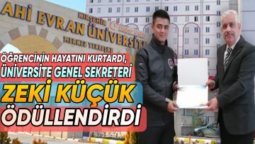 AHİ EVRAN ÜNİVERSİTESİ GÜVENLİK GÖREVLİSİ,YAPTIĞI İLK YARDIM İLE ÖĞRENCİNİN HAYATINI KURTARDI