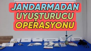 KIRŞEHİR JANDARMADAN UYUŞTURUCU OPERASYONU