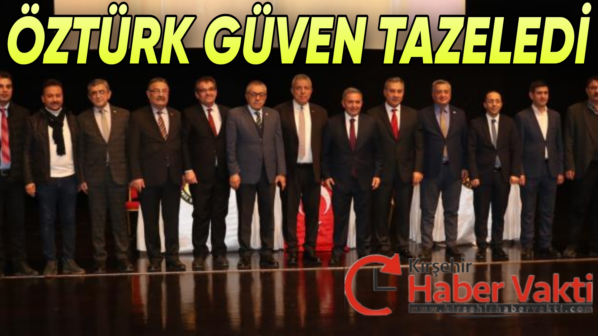 KESOB BAŞKANI ÖZTÜRK GÜVEN TAZELEDİ