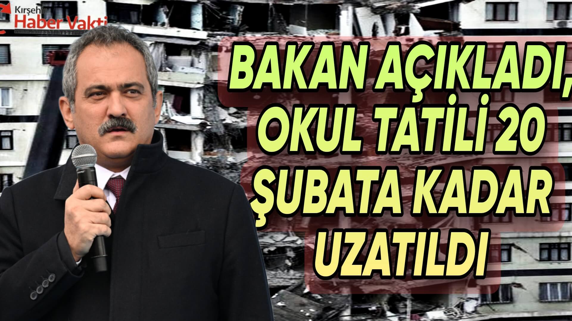 DEPREM NEDENİYLE OKUL TATİLİ UZATILDI