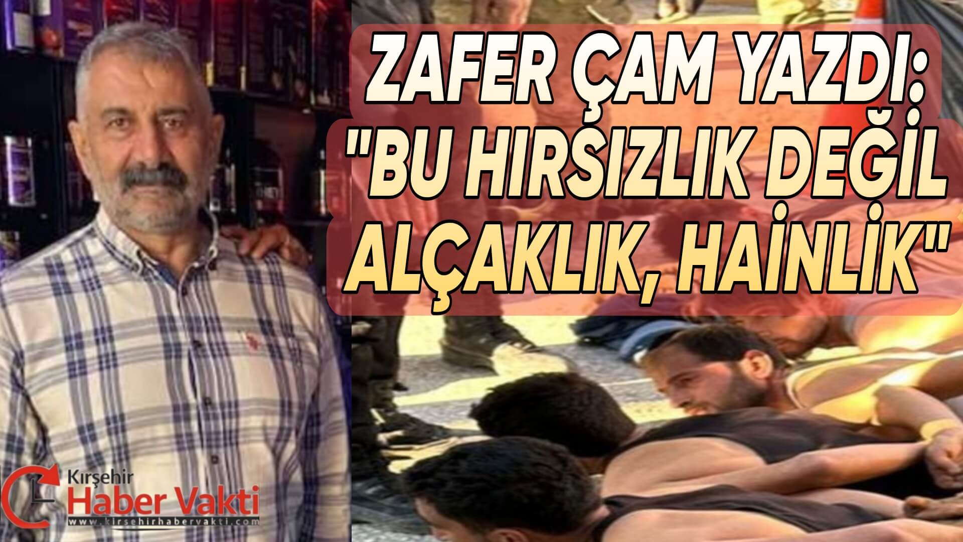 Kırşehir’in yetiştirdiği ünlü yazar ve fikir adamlarından Zafer Çam, deprem