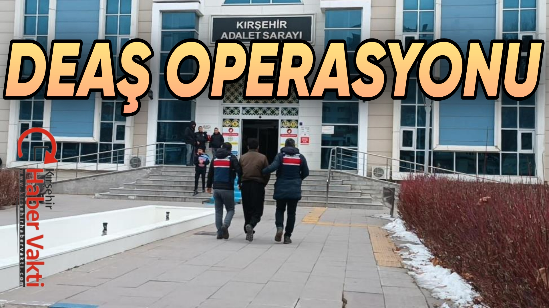 KIRŞEHİR’DE DEAŞ OPERASYONU
