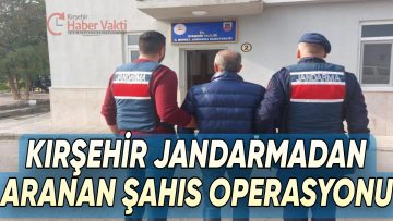 JANDARMADAN ARANAN ŞAHIS OPERASYONU