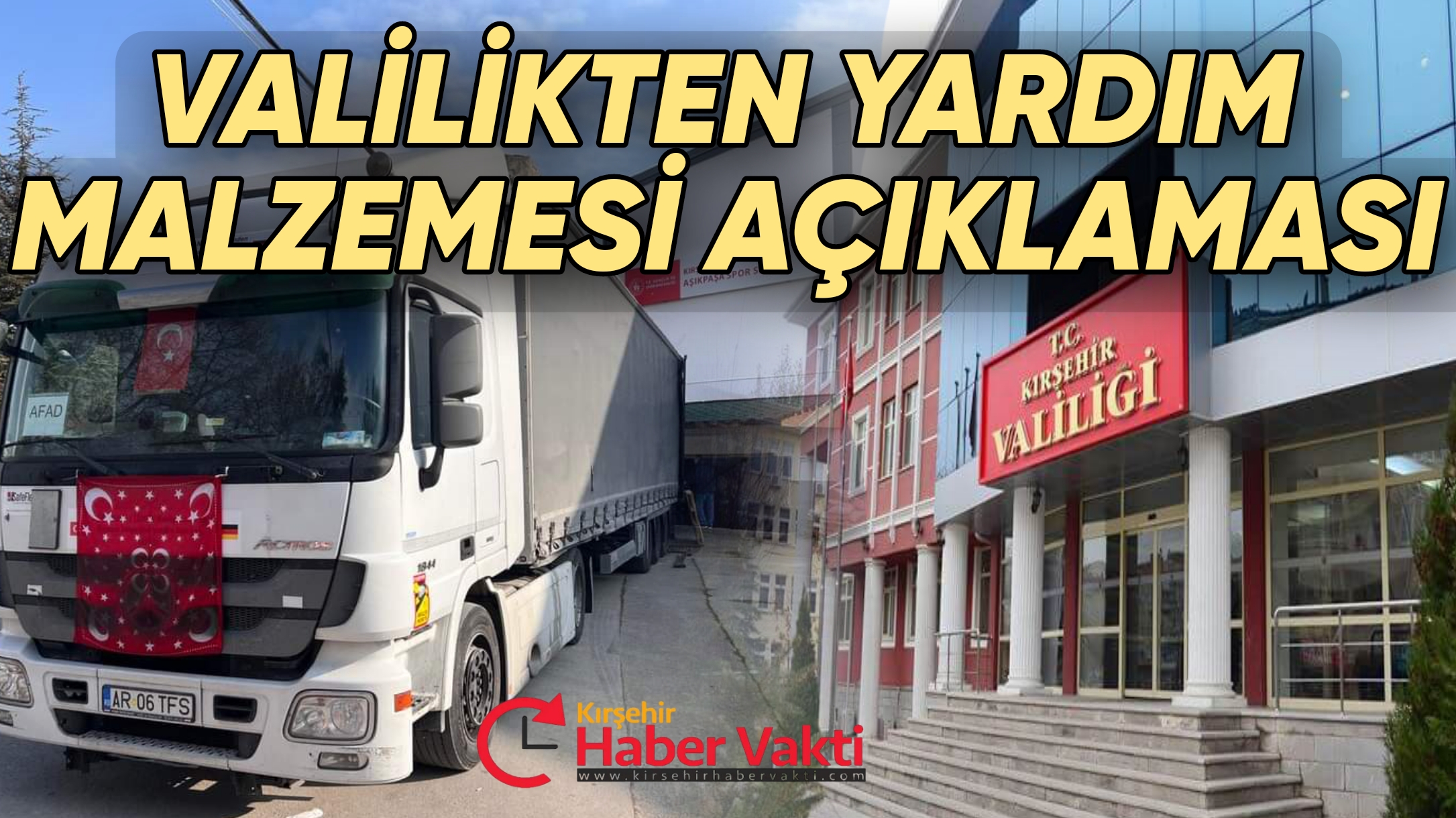 KIRŞEHİR VALİLİĞİNDEN YARDIM AÇIKLAMASI