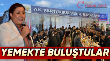 AK PARTİ MİLLETVEKİLİ ADAY ADAYLARI İFTARDA BULUŞTU