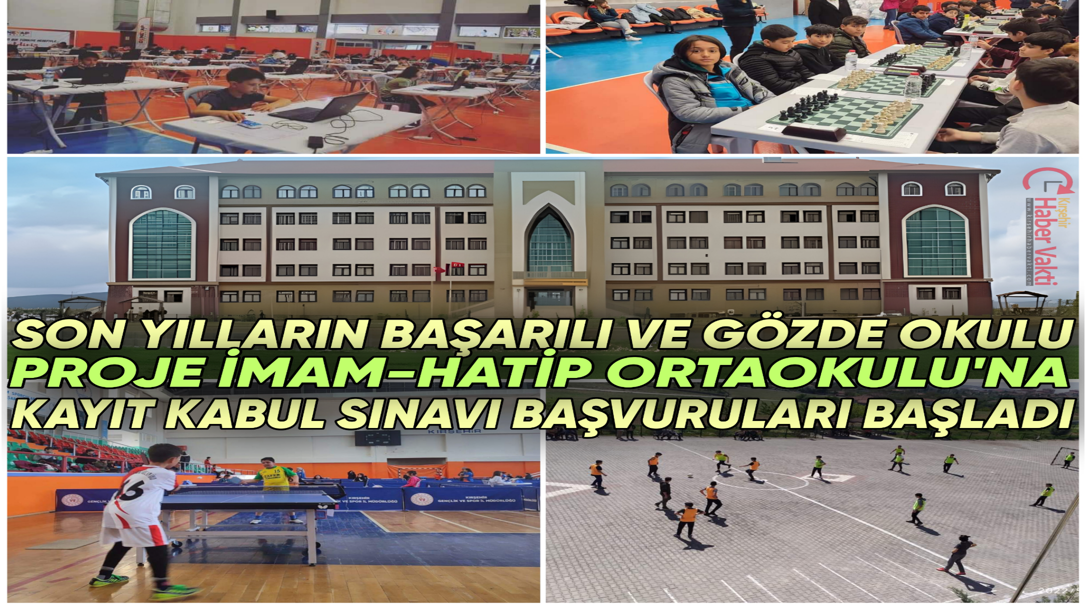 ABDULKADİR ÖZCAN PROJE İMAM HATİP ORTAOKULU’NA KABUL SINAVI BAŞVURULARI BAŞLADI