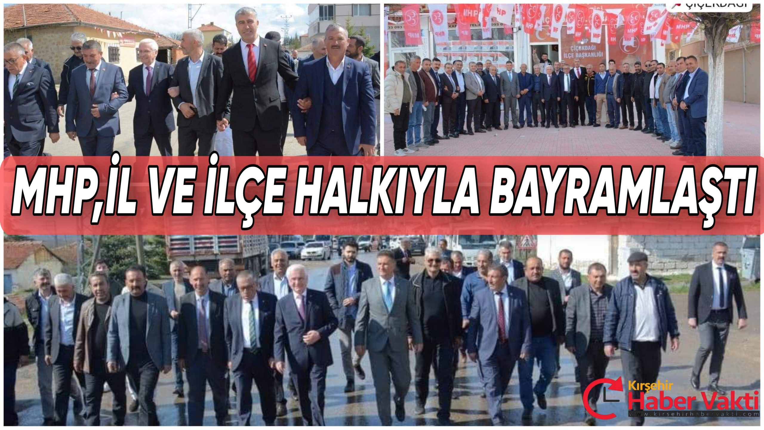 MHP KIRŞEHİR TEŞKİLATI İL VE İLÇELERDE VATANDAŞLA BAYRAMLAŞTI