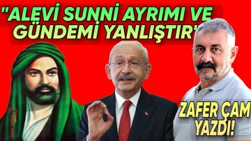 ZAFER ÇAM: “ŞEKİL ALEVİLİK VE SUNNİLİĞİ BIRAKIN ALLAH’A VE ONUN KUR’AN’I KERİM’İNE SIMSIKI SARILIN”