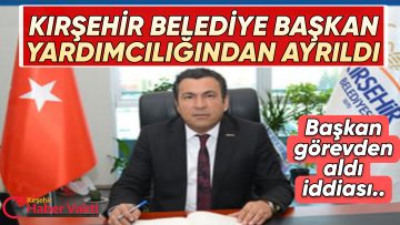 BELEDİYE BAŞKAN YARDIMCISI TUNCAY POLAT GÖREVİNDEN AYRILDI
