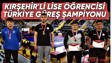 KIRŞEHİR’DEN OKUL SPORLARINDA TÜRKİYE DERECESİ