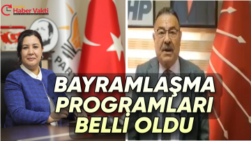 PARTİLERDE BAYRAMLAŞMA PROGRAMI BELLİ OLDU