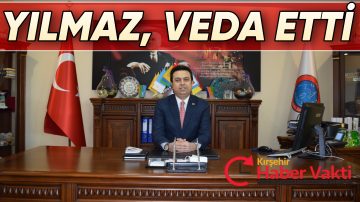ESKİ İL ÖZEL İDARESİ GENEL SEKRETERİ KURTULUŞ YILMAZ’DAN VEDA MESAJI