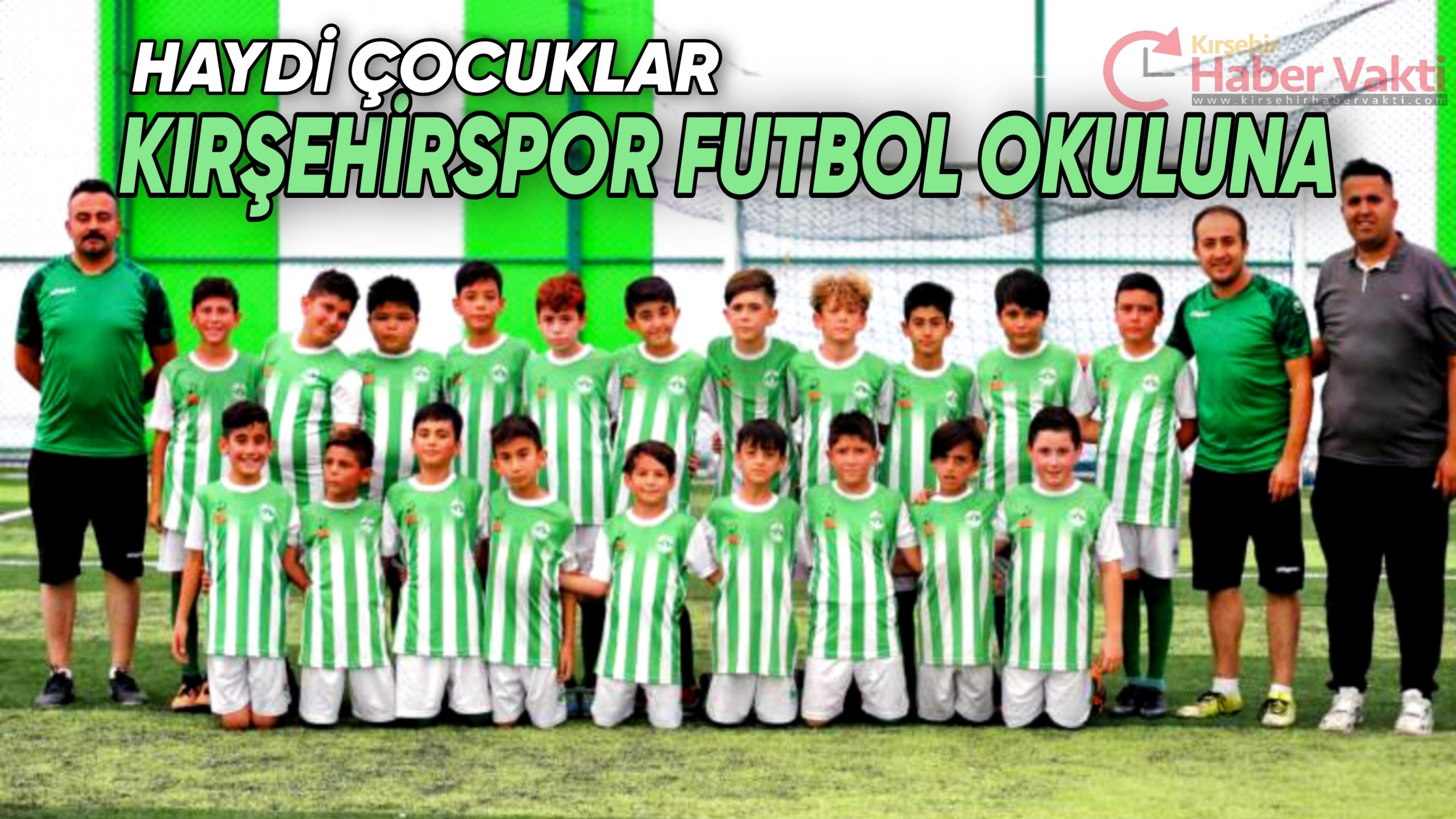 KIRŞEHİR FUTBOL OKULUNA KAYITLAR DEVAM EDİYOR