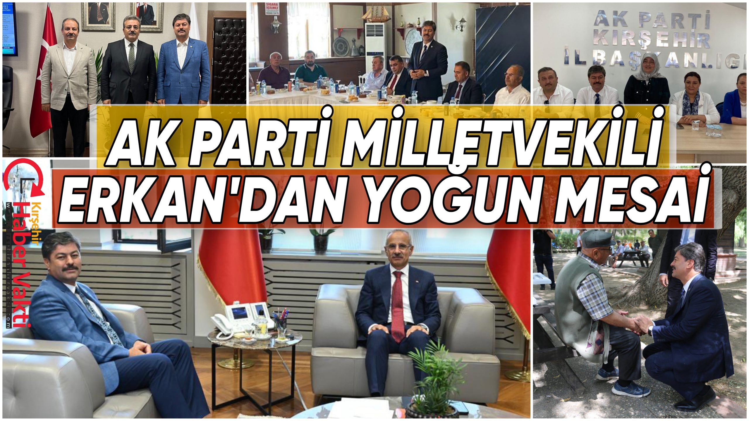 AK PARTİ KIRŞEHİR MİLLETVEKİLİ NECMETTİN ERKAN’DAN BİR DİZİ ZİYARET