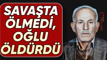 KIBRIS GAZİSİ OĞLU TARAFINDAN ÖLDÜRÜLDÜ