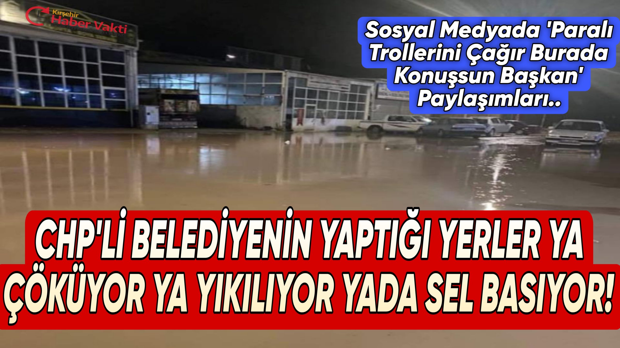 KIRŞEHİR’DE KISA SÜRELİ YAĞIŞ HAYATI FELÇ ETTİ