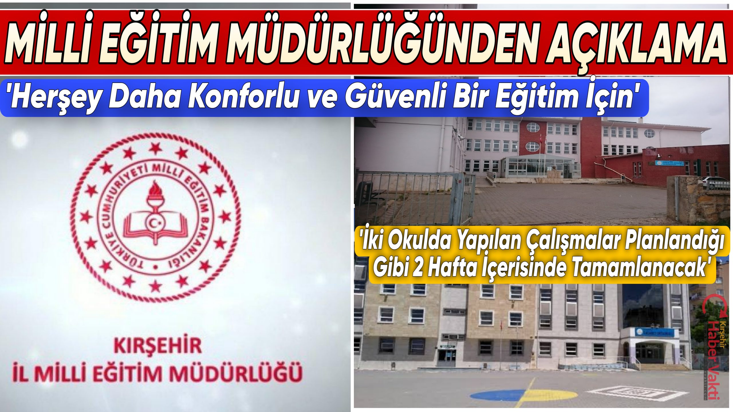 OKUL BİNALARINDA YAPILAN ONARIM VE GÜÇLENDİRME ÇALIŞMALARI 2 HAFTA İÇERİSİNDE TAMAMLANACAK
