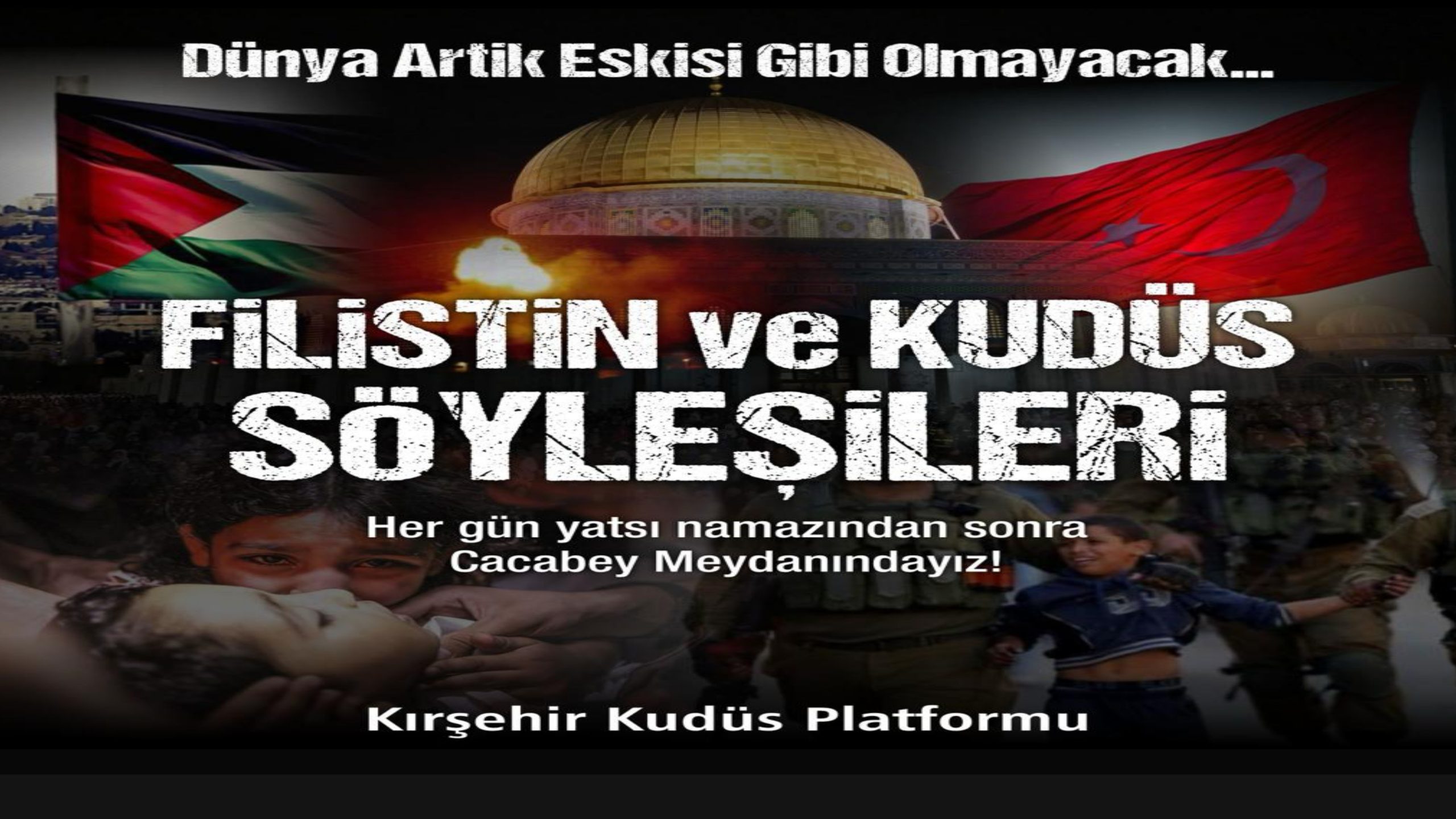 KIRŞEHİR’DE KUDÜS PLATFORMU OLUŞTURULDU