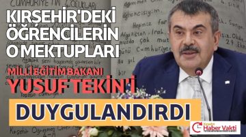 MÜLTECİ ÖĞRENCİLERİN MEKTUPLARI MİLLİ EĞİTİM BAKANI TEKİN’İ DUYGULANDIRDI