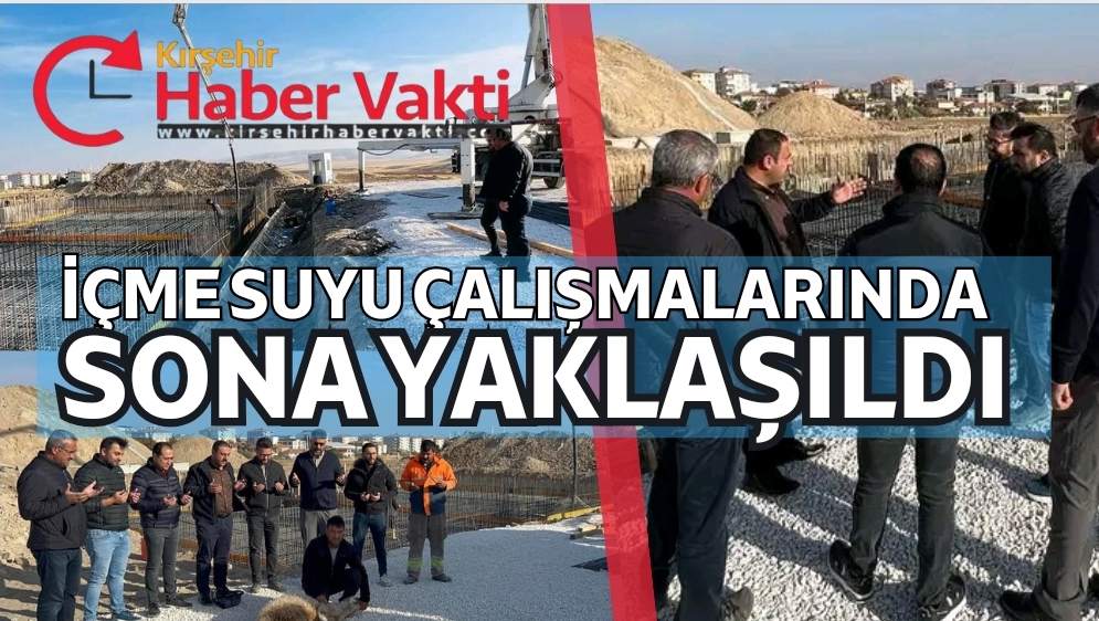 ÇİÇEKDAĞI’NDA İÇME SUYU ÇALIŞMALARINDA SONA YAKLAŞILDI.
