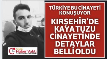 KIRŞEHİR’DE KAYA TUZU KAVGASI 1 ÖLÜ