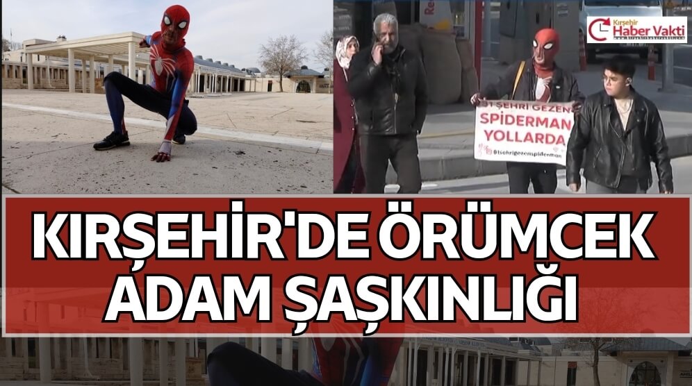 Örümcek adam kostümüyle ‘Spider-Man yollarda’ mottosuyla Türkiye turuna çıkan Ayaz