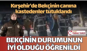 KIRŞEHİR’DE BEKÇİYİ YARALAYAN İKİ KARDEŞ TUTUKLANDI