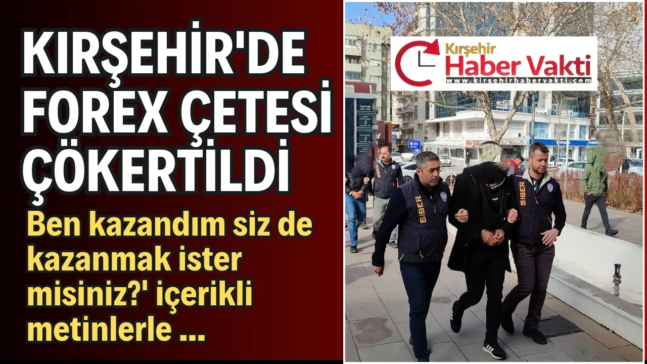 KIRŞEHİR’DE 9 KİŞİ GÖZALTINA ALINDI