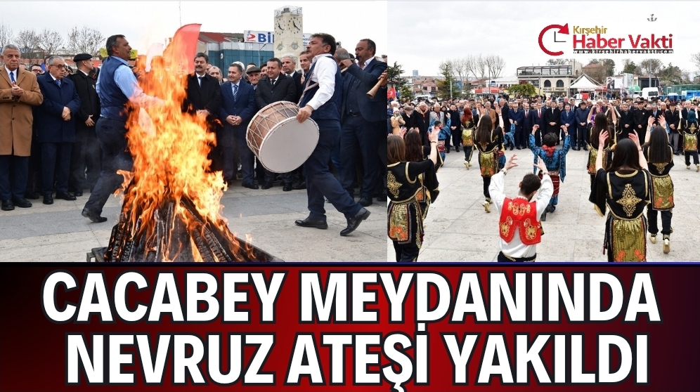 KIRŞEHİR’DE NEVRUZ BAYRAMI KUTLANDI