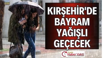 BAYRAM YAĞIŞLI GEÇECEK