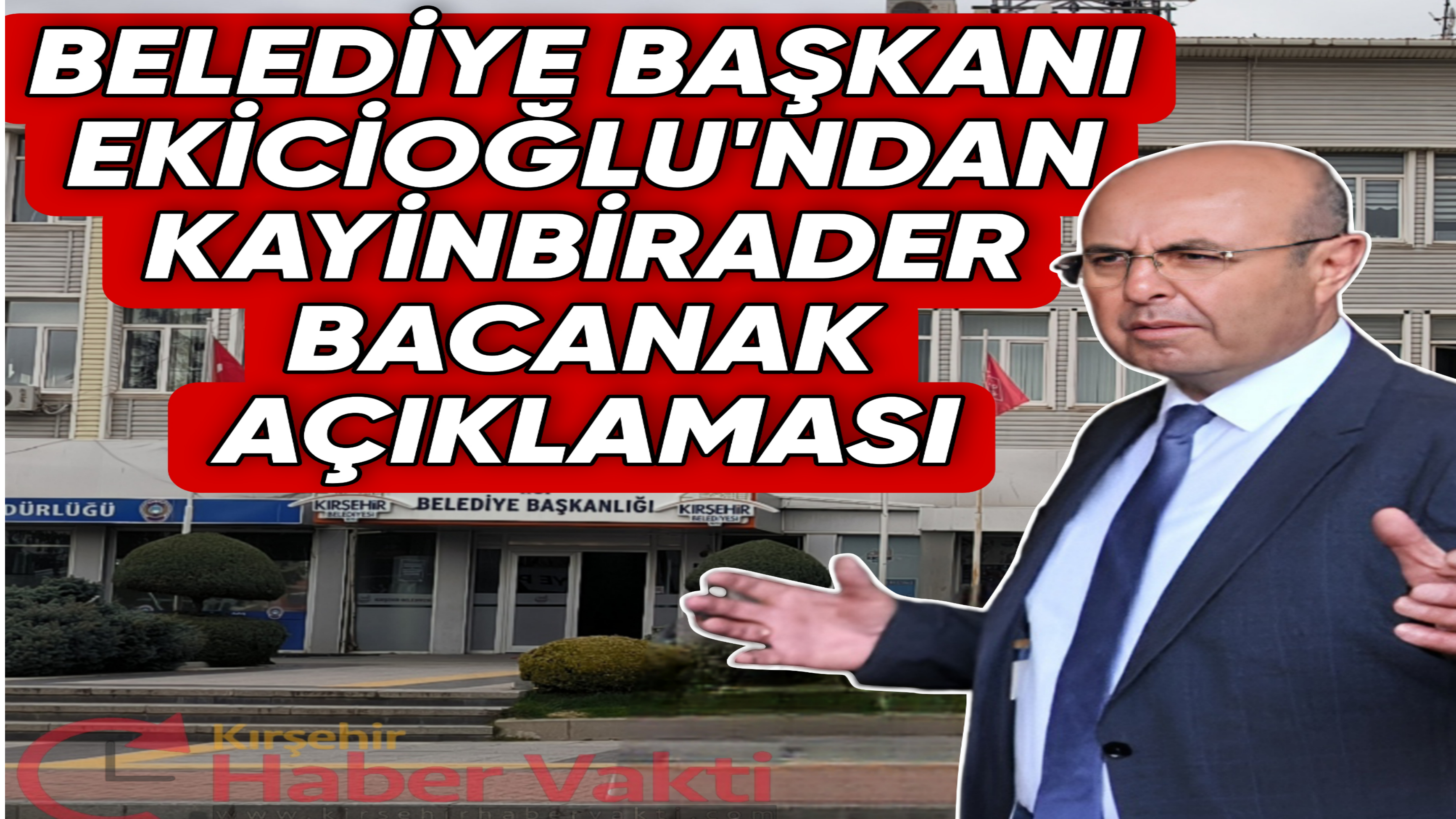 BAŞKAN EKİCİOĞLU’NDAN, BAŞKAN YARDIMCISI OLARAK ATANAN “KAYINBİRADER VE BACANAK” AÇIKLAMASI