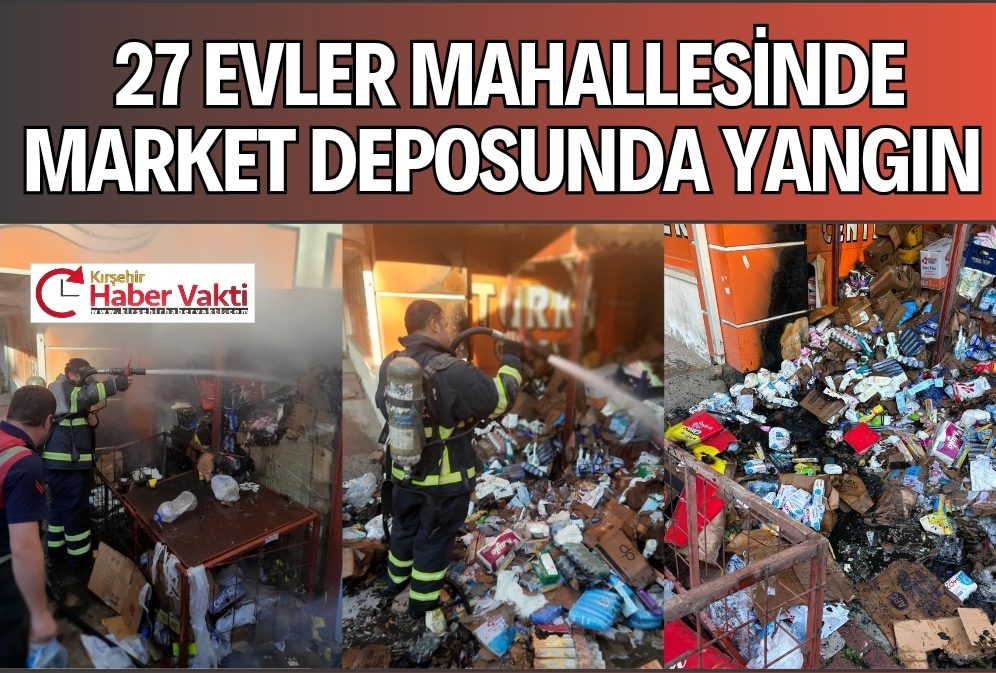 MARKET DEPOSUNDA ÇIKAN YANGIN KORKUTTU…