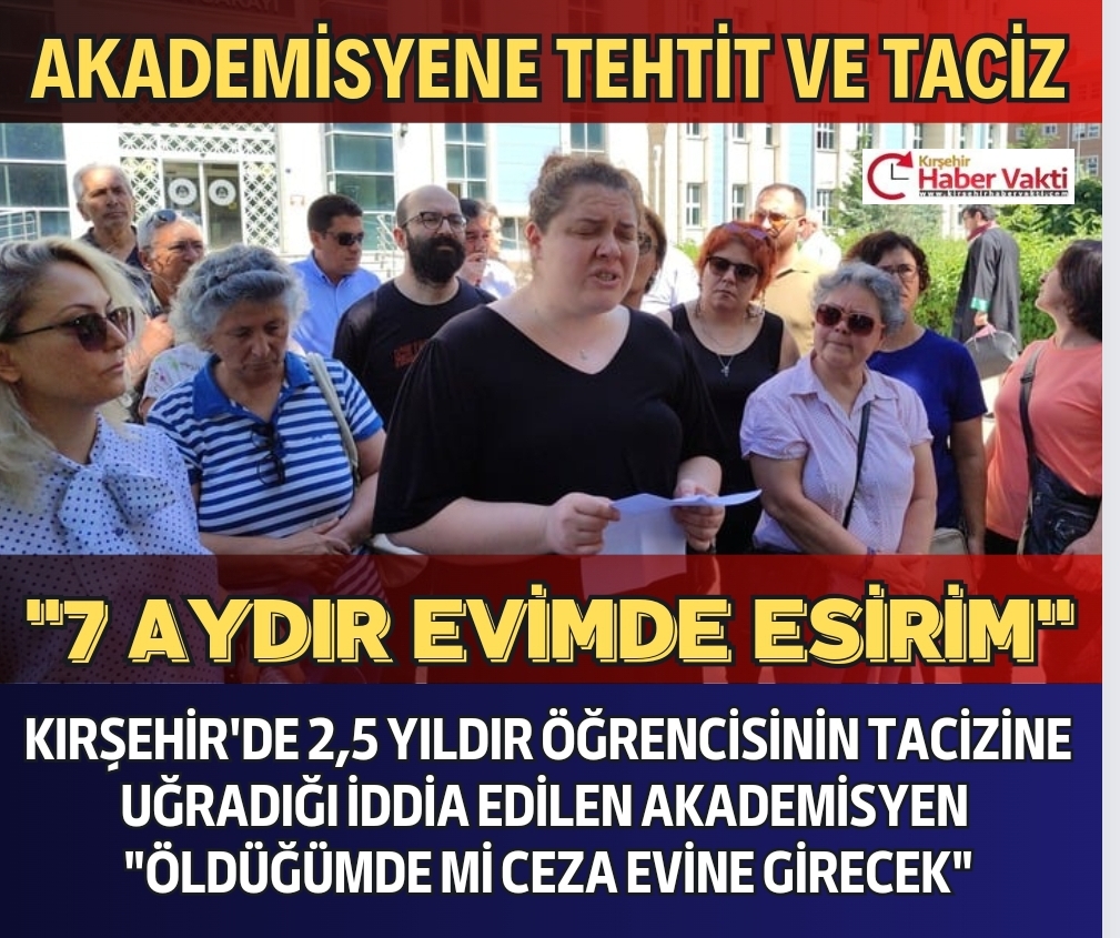 KIRŞEHİR’DE TEHTİT VE TACİZ