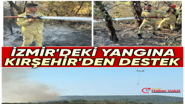 KIRŞEHİR’DEN İZMİR’E DESTEK İÇİN GİTTİLER