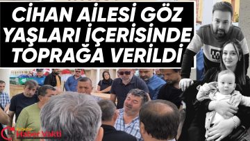 ERZİNCAN’DAKİ KAZADA ÖLEN POLİS MEMURU, EŞİ VE OĞLU SON YOLCULUĞUNA UĞURLANDI