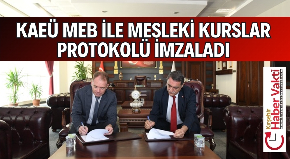 KAHÜ VE MEB ARASINDA PROTOKOL İMZALANDI