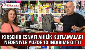 KIRŞEHİR’DE AHİLİK HAFTASI İNDİRİMİ