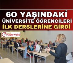 60 YAŞINDAKİ ÖĞRENCİLER İLK DERSLERİNE GİRDİ