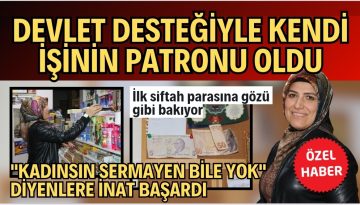 KIRŞEHİR’DE AZİMLİ BİR KADININ HİKAYESİ