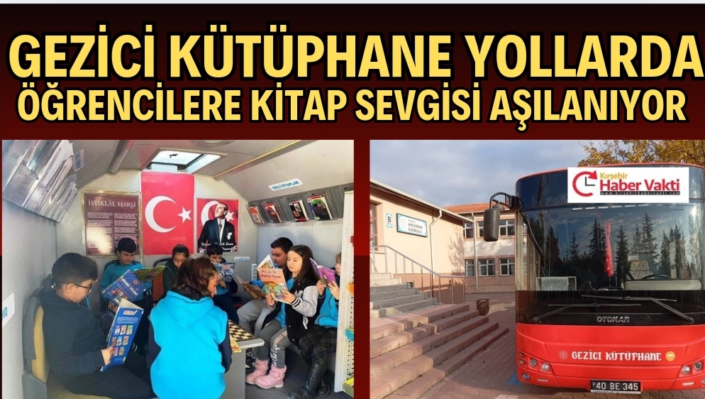 GEZİCİ KÜTÜPHANE YOLLARDA…