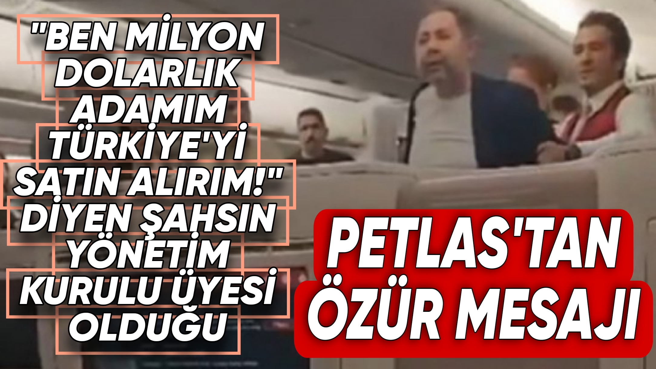 PETLAS’TAN THY UÇAĞINDA Kİ OLAYLA İLGİLİ AÇIKLAMA