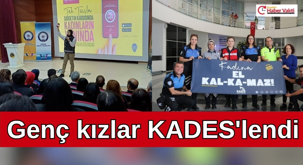 Üniversiteli genç kızlar KADES’lendi…